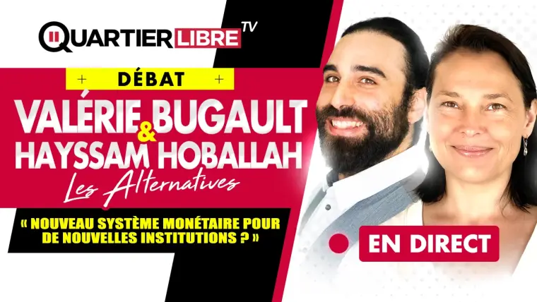 Un Notre Monde – Nouveau système monétaire pour de nouvelles institutions ?