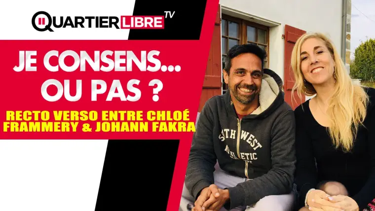 Johann Fakra & Chloé F. en mode recto verso – Je consens… ou pas.