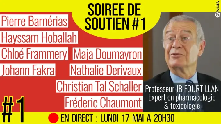 SOIRÉE DE SOUTIEN #1 : Soutien au Professeur Jean Bernard FOURTILLAN